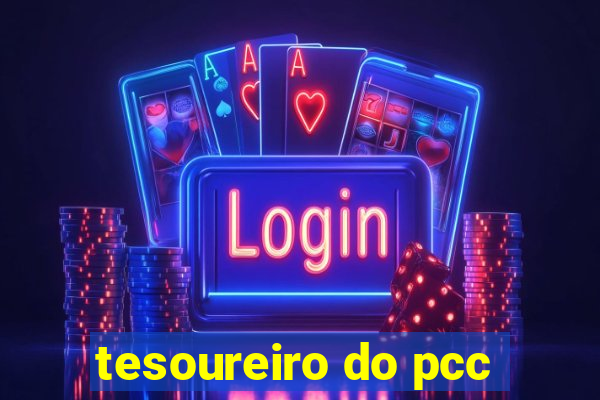 tesoureiro do pcc